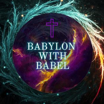 Babylon With Babel