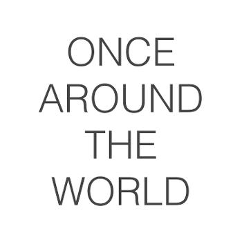 Once Around The World