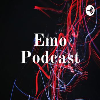 Emo Podcast
