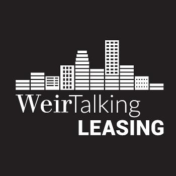 WeirTalking Leasing: A Podcast by WeirFoulds LLP