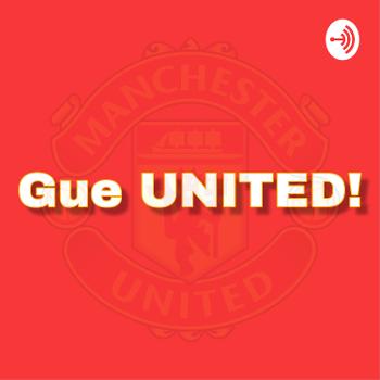 Gue UNITED!