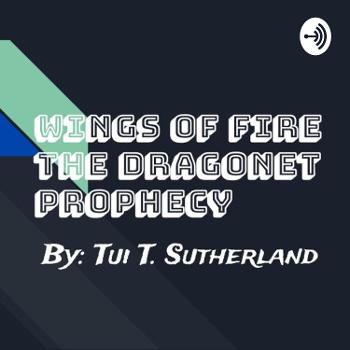 Wings of Fire - The Dragonet Prophecy by Tui T. Sutherlend