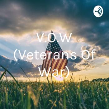 V.O.W (Veterans Of War)