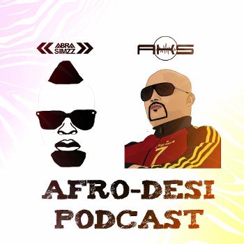 Afro desi Podcast