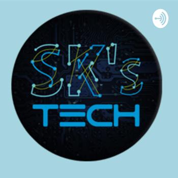 SK's TECH Podcast
