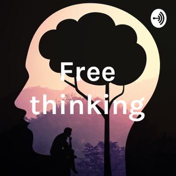 Free thinking
