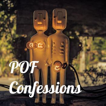 POF Confessions