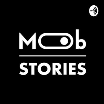 Mob Stories