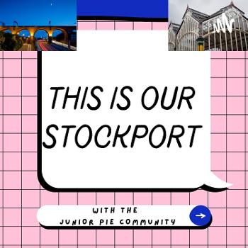 PIE - This Our Stockport