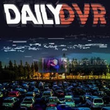 Daily DVR Drive In
