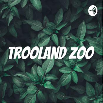 Trooland Zoo