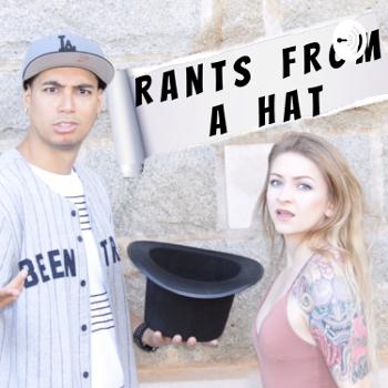 Rants From A Hat