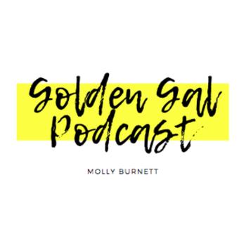 Golden Gal Podcast