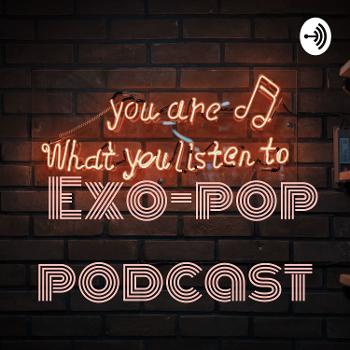 Exo-pop podcast