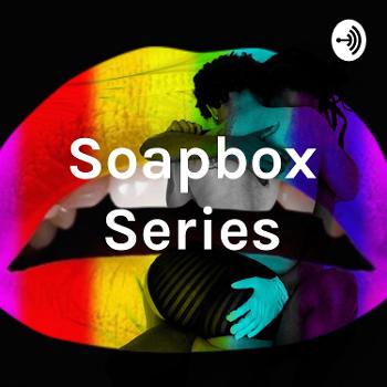 Soapbox Series