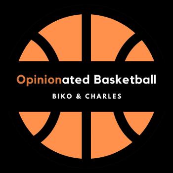 Opinionated Basketball