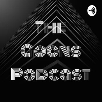 The Goons Podcast