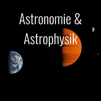 Astronomie & Astrophysik