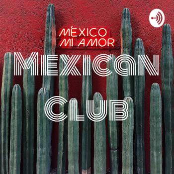 Mexican Club