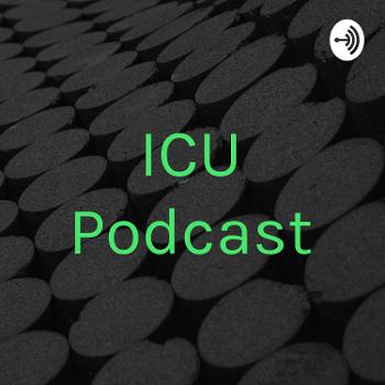 ICU Podcast