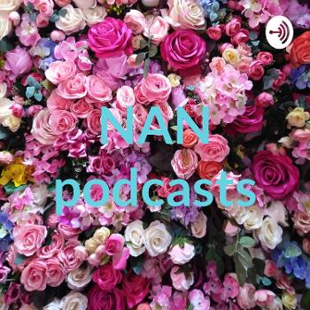 NAN podcasts