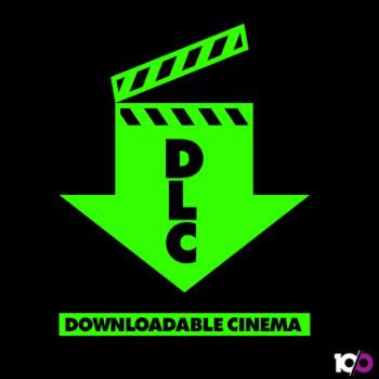 DownLoadable Cinema - DLC