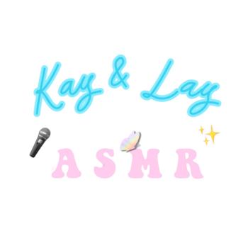 Kay & Lay ASMR
