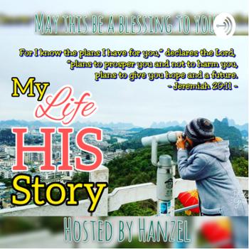My Life, HIS Story