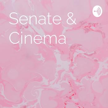 Senate & Cinema