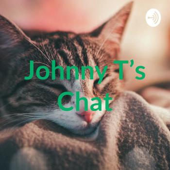 Johnny T’s Chat
