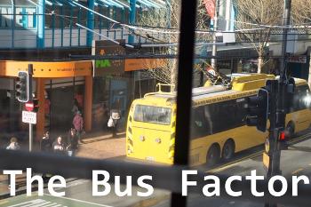 The Bus Factor!