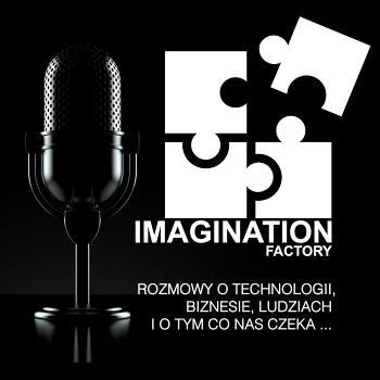 IMAGINATION Factory | 🎙
