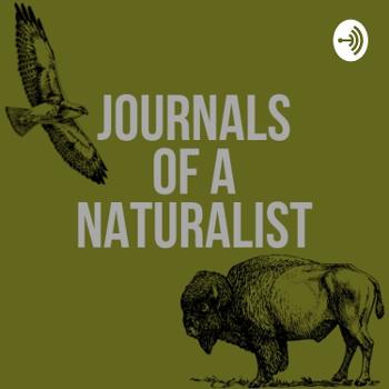Journals of a Naturalist