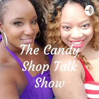 The Candy Shop Talk Show