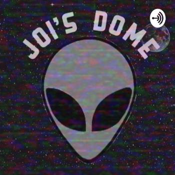 Joi’s Dome