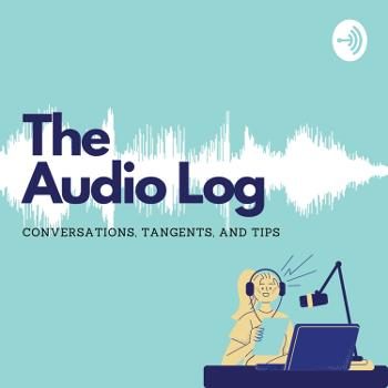 The Audio Log