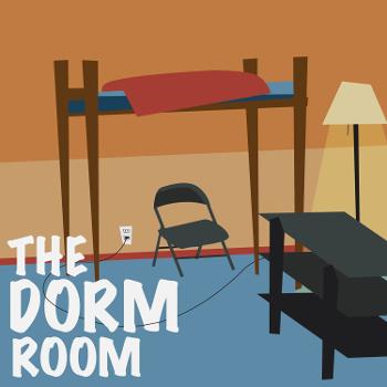 The Dorm Room