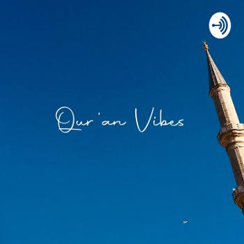 Qur'an vibes