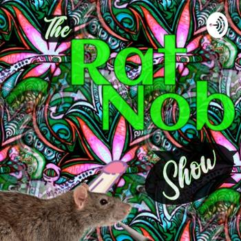 The RatNob Show