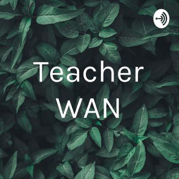 Teacher Wan
