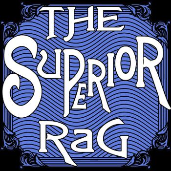 The Superior Rag