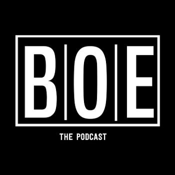 BOE - THE PODCAST