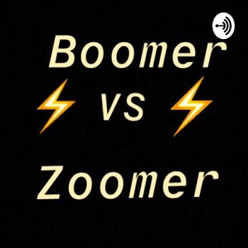 Boomer VS Zoomer