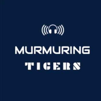 Murmuring Tigers