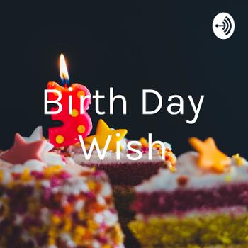 Birth Day Wish