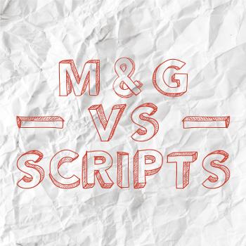 M&G vs Scripts