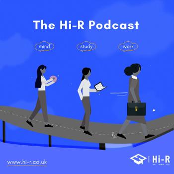 The Hi-R Podcast