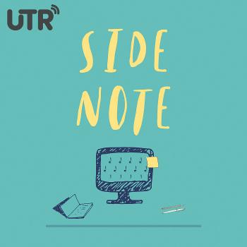 Side Note - UTR Media Podcast