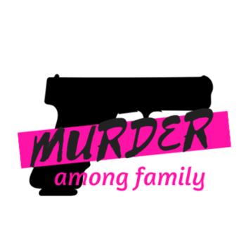 Murder Among Family