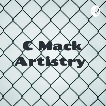 C Mack Artistry : Ain't No Play - Play